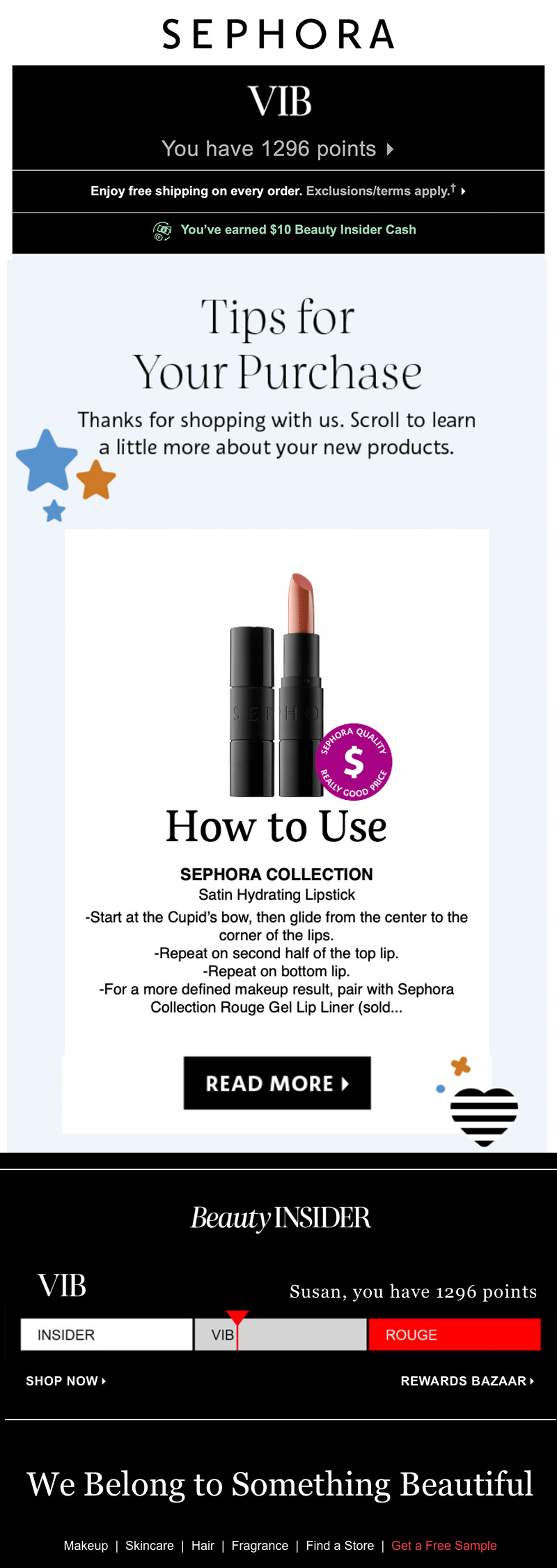 Sephora email with tip on using a current purchase